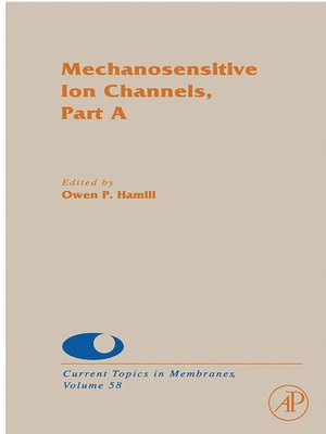 cover image of Mechanosensitive Ion Channels, Part A